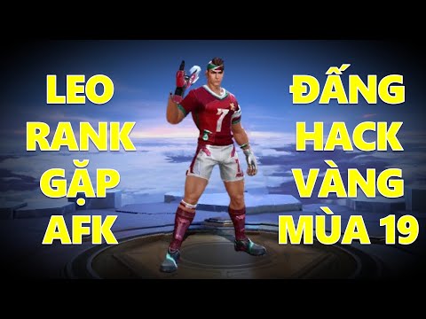 Đồng đội AFK không chơi vì pick Valhein - Đấng hack vàng gánh team lum 2 sao