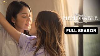Making Memorable Memories FULL SEASON 1 (SUBT)