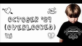 Echo Sonic - October '89 (Overlooked) - NEW SINGLE