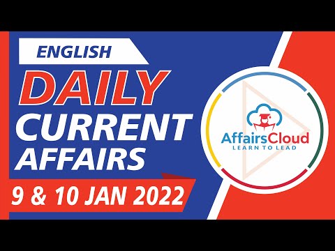 Current Affairs 9 & 10 January 2022 English by Ashu Affairscloud For All Exams