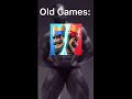 New Games vs Old Games GigaChad Meme