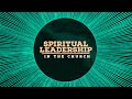 Spiritual Leadership in the church | GBNLive | Ep.211