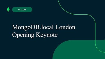 MongoDB.local London 2021 Opening Keynote