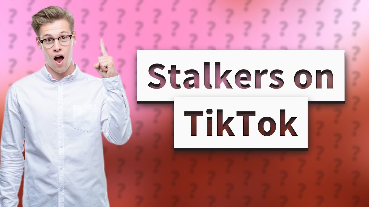 can-you-see-who-stalks-your-account-on-tiktok-youtube