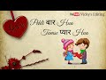 Dil Ko Tumse _couple_with_heart_ (Remix) __ Love Whatsapp Status _tulip__tulip__tulip_ Whatsapp Status Video Download Free