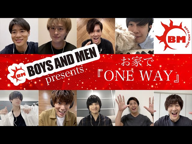 BOYS AND MEN - One Way