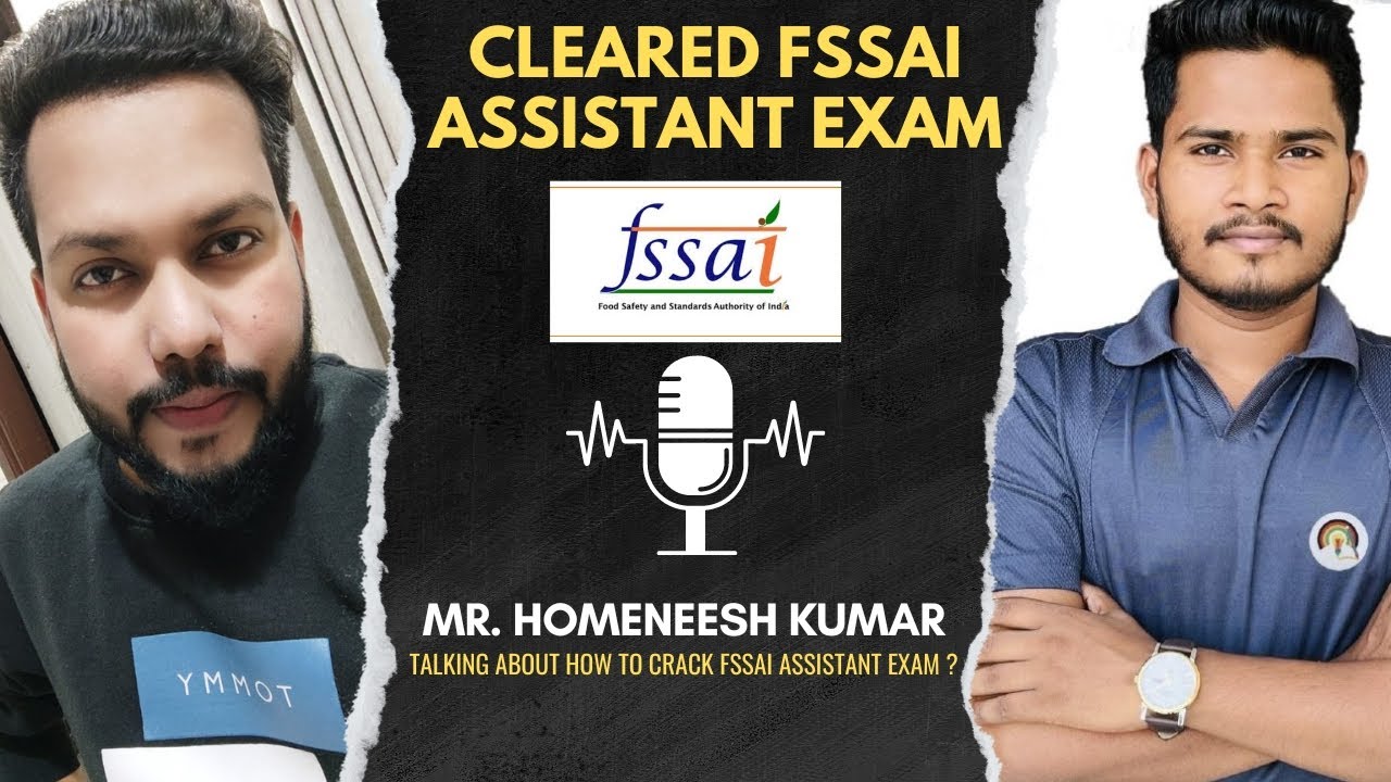 FSSAI Topper Talks With Mr Homeneesh FSSAI Assistant Salary fssai-topper-talks-with-mr-homeneesh-fssai-assistant-salary