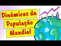 Quiz sobre Dinâmicas da População Mundial