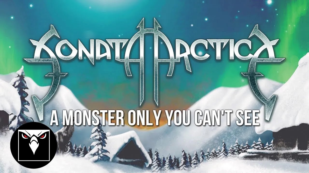 ⁣Sonata Arctica - A Monster Only You Can't See (Lyric Video)