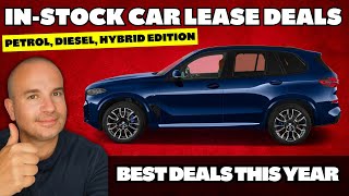 In-Stock CAR LEASE DEALS of the Month | Petrols, Diesels, Hybrids