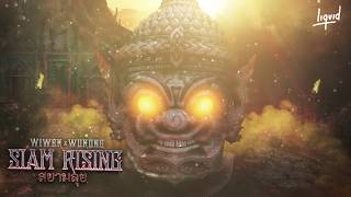 Wiwek & WUKONG - Siam Rising