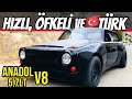 BEYİN YAKANLAR | Anadol V8 5.7lt 330 Beygir