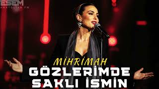 Esem Anatolian Fm - Gözleri̇mde Sakli İsmi̇n 
