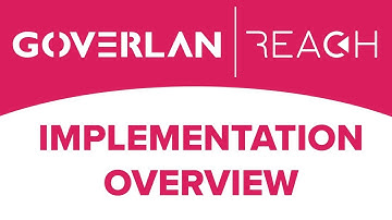 Goverlan Reach - Implementation Overview
