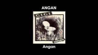GIGI 'Angan - Angan' (LIRIK)
