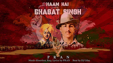 NAAM HAI BHAGAT SINGH - PRAN - (Official Audio) - Tribute to Shaheed-E-Azam Bhagat Singh