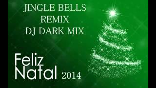 Jingle Bell 2014 Dj Dark Mix EXCLUSIVA (Instrumental)