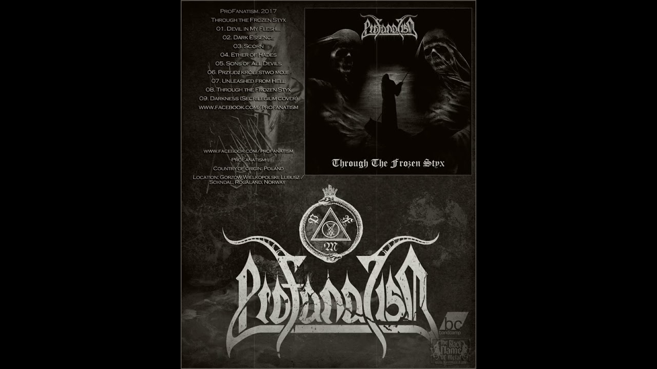 ProFanatism. 2017 / Through the Frozen Styx 