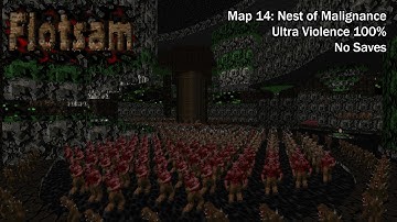 (Doom II) Flotsam - Map14: Nest of Malignance (UV-Max)