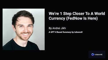 Andrei Jikh - We’re 1 Step Closer To A World Currency (FedNow Is Here)