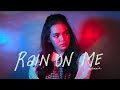 Rain On Me (Lady Gaga & Ariana Grande) | Zephanie Cover