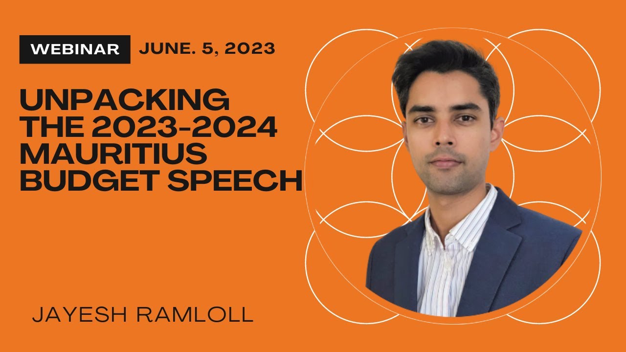 Unpacking the 20232024 Mauritius Budget Speech YouTube