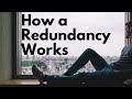 HOW A REDUNDANCY WORKS - Explained for Employees