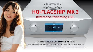 HQ-Flagship DAC MK3 -best for you