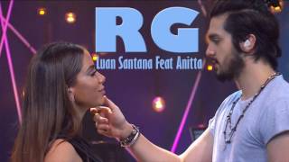 Rg - Luan Santana Feat. Anitta Audio Oficial Musica Nova