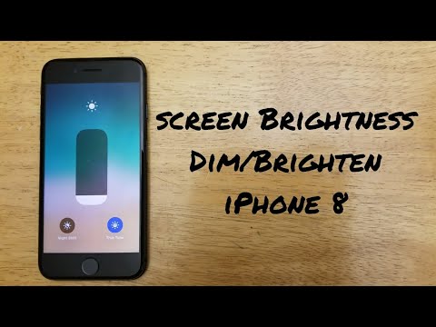 How to adjust screen brightness iPhone 8   8 Plus  X  10   7   7 Plus