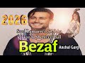 Song Bezaf | Saad Lamjarred | Neha kakkar | Shehnaaz Gill l Charif Bennis | Anshul Garg | 2026 😍🎵🔥
