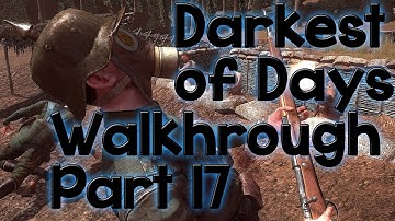 Darkest of Days Walkthrough Part 17: POW Camp