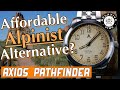 The $249 Alpinist Alternative?  Axios Pathfinder Review