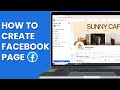 How to Create a Facebook Page on Laptop / PC For Your Business (2024 Updated)