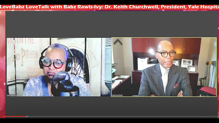 LoveBabz LoveTalk with Babz Rawls-Ivy: Dr. Keith C...