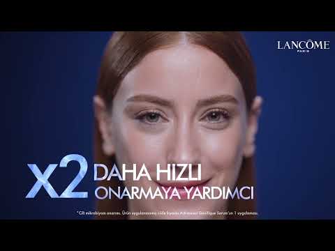 LANCÔME | HAZAL KAYA’NIN VAZGEÇİLMEZ SERUMU: ADVANCED GÉNIFIQUE