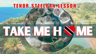 Notes For Take Me Home by Freetown Collective | Tenor Steelpan Soca Tutorial