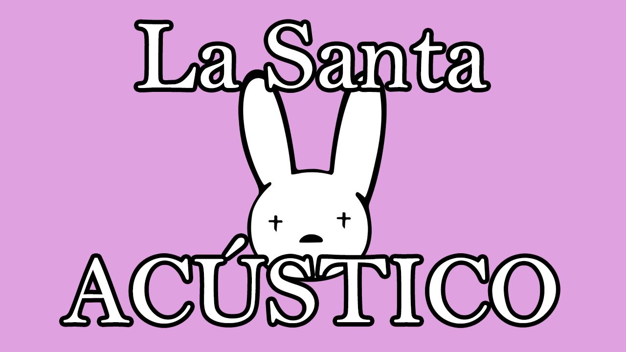 Bad Bunny ft. Daddy Yankee - La Santa (Acústico Piano + Guitarra + Voz)