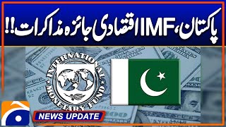 Pakistan, IMF, Second Half-Year Economic Review Talks | News Update 4:30PM | Geo News