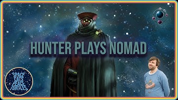 Twilight Imperium: Hunter Plays The Nomad