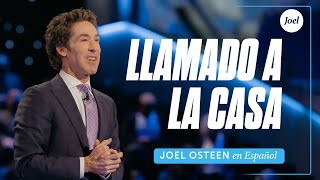 Llamado a la casa | Joel Osteen by Joel Osteen - En Español 95,462 views 4 months ago 28 minutes