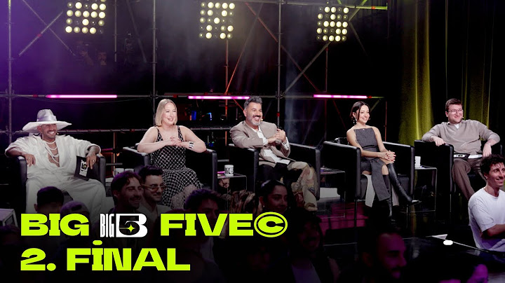 Big5 Türkiye | 2. FİNAL