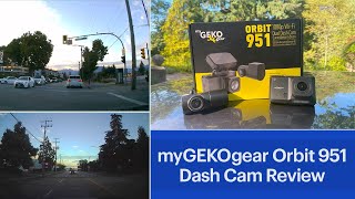 myGEKOgear Orbit 951 Full HD 1080p Dash Cam with Screen & Rear Camera Review