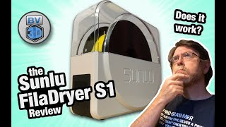 Does Sunlu's FilaDryer S1 Filament Drying Unit really work?