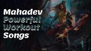 Mahadev Powerful #Workout Songs | #Gym Song || #Musieek