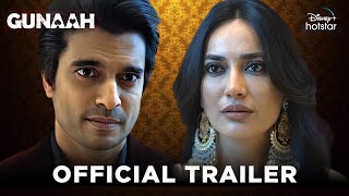 Gunaah (2024) - Trailer Update | Surbhi Jyoti & Gashmeer Mahajani | Disney Plus Hotstar New Series