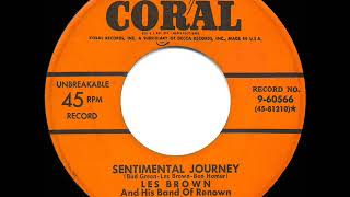 Video thumbnail of "1951 HITS ARCHIVE: Sentimental Journey - Ames Brothers & Les Brown Orchestra"