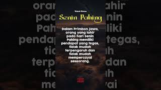 Download Lagu WATAK DAN SIFAT WETON SENIN PAHING - KULIYAHMALAM #primbonjawa #watak #seninpahing MP3