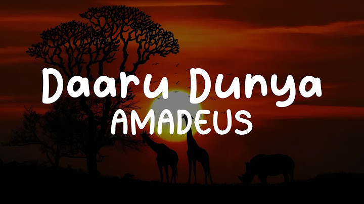 AMADEUS-Daaru Dunya (Lyrics)