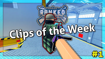 CB:RM Clips of the Week #1 // Counter Blox